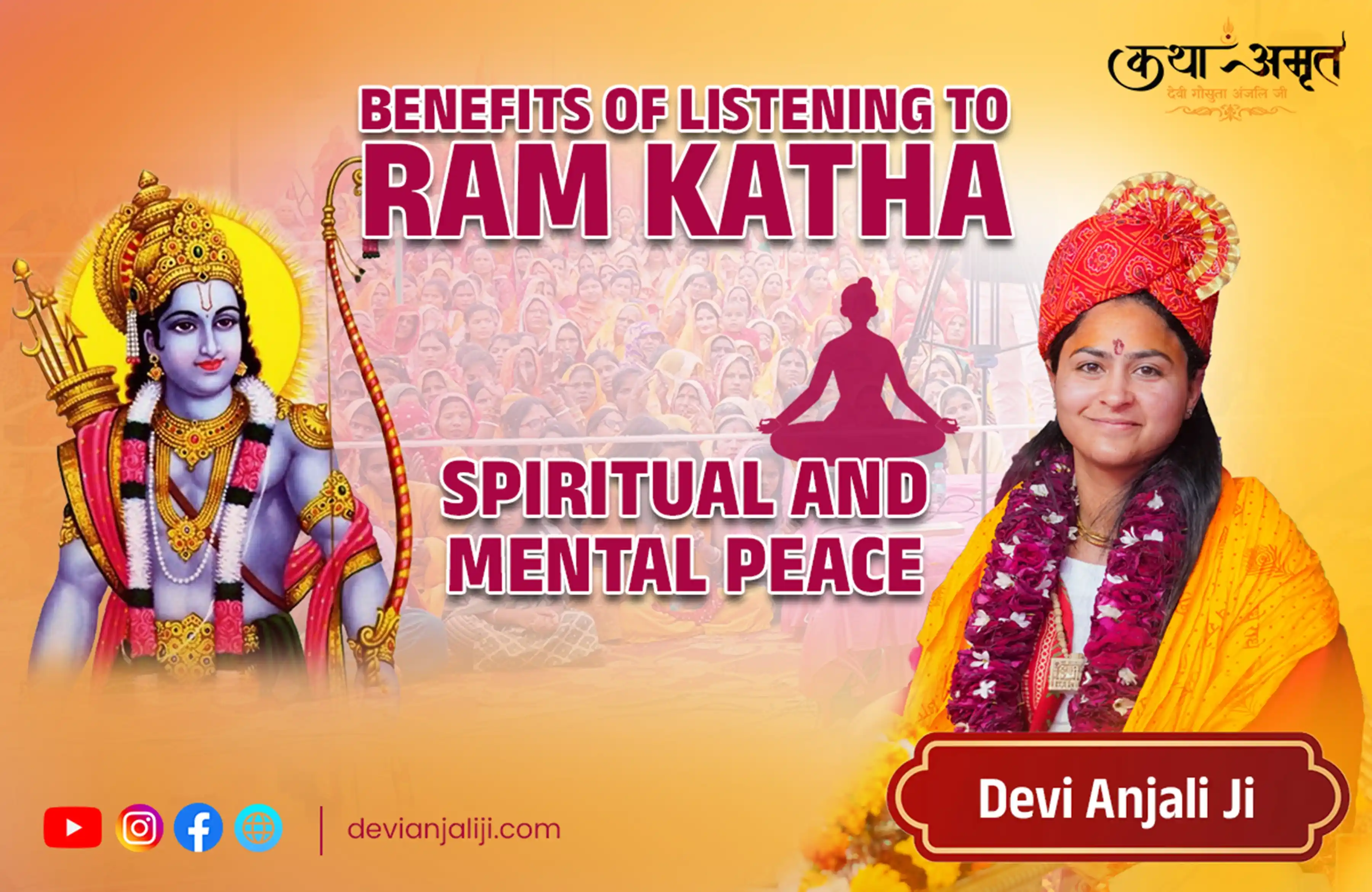 Benefits of Listening to Ram Katha: Spiritual and Mental Peace
